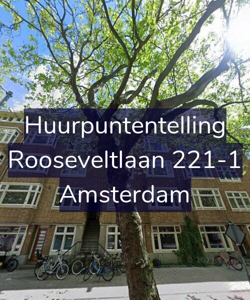Foto gevel Huurpuntentelling voor Rooseveltlaan 221-1, Amsterdam