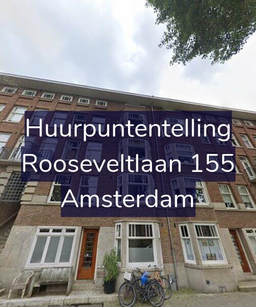 Foto gevel Huurpuntentelling voor Rooseveltlaan 155, Amsterdam