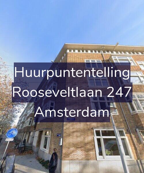Foto gevel Huurpuntentelling voor Rooseveltlaan 247, Amsterdam