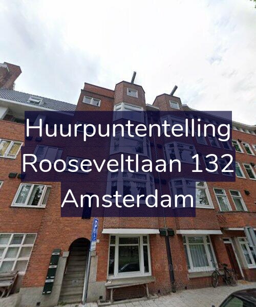 Foto gevel Huurpuntentelling voor Rooseveltlaan 132, Amsterdam