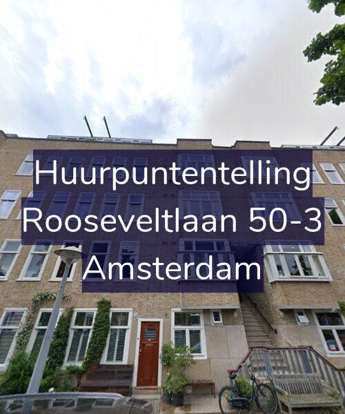 Foto gevel Huurpuntentelling voor Rooseveltlaan 50-3, Amsterdam