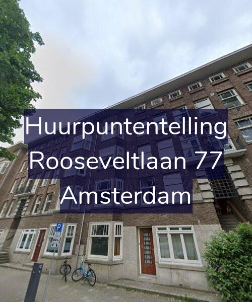Foto gevel Huurpuntentelling voor Rooseveltlaan 77, Amsterdam