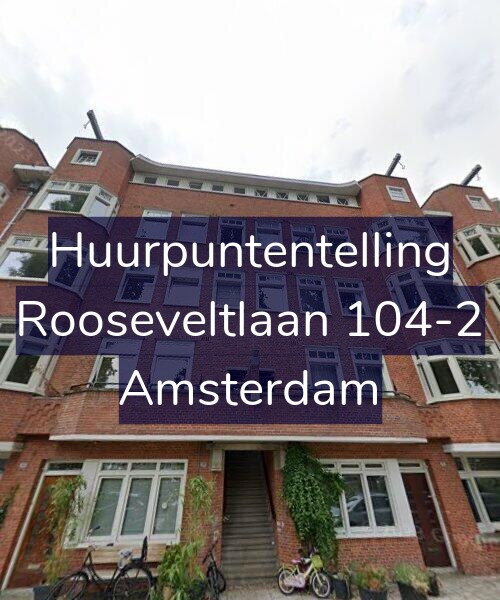 Foto gevel Huurpuntentelling voor Rooseveltlaan 104-2, Amsterdam