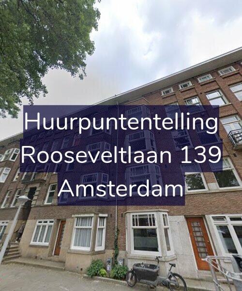 Foto gevel Huurpuntentelling voor Rooseveltlaan 139, Amsterdam