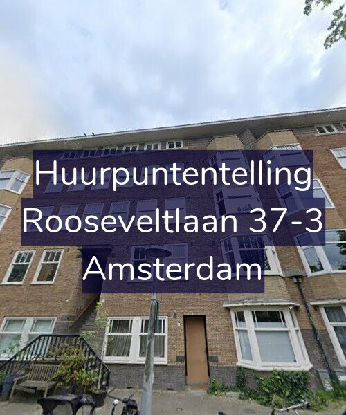 Foto gevel Huurpuntentelling voor Rooseveltlaan 37-3, Amsterdam