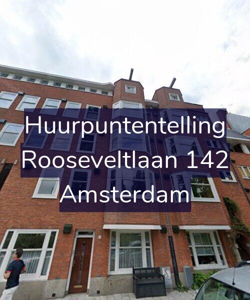 Foto gevel Huurpuntentelling voor Rooseveltlaan 142, Amsterdam