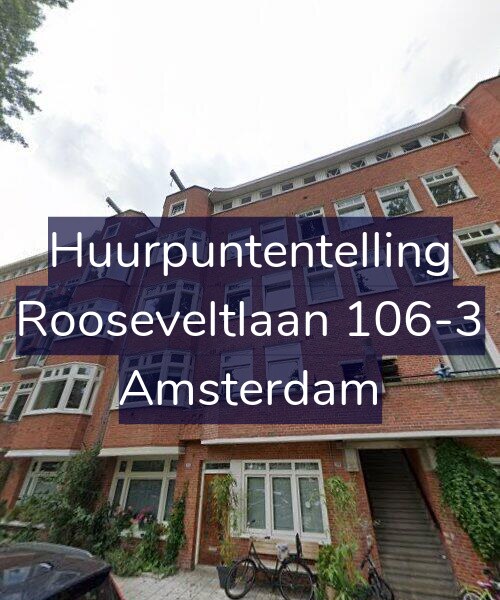 Foto gevel Huurpuntentelling voor Rooseveltlaan 106-3, Amsterdam