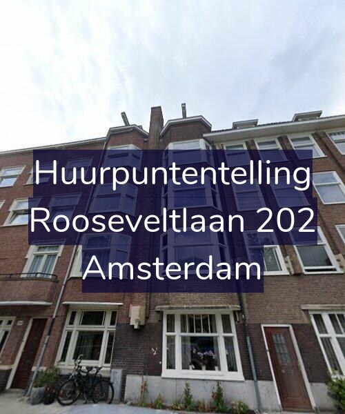 Foto gevel Huurpuntentelling voor Rooseveltlaan 202, Amsterdam