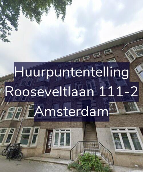 Foto gevel Huurpuntentelling voor Rooseveltlaan 111-2, Amsterdam