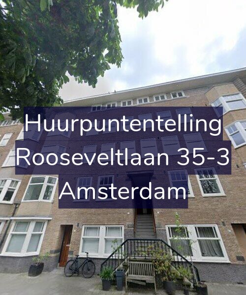 Foto gevel Huurpuntentelling voor Rooseveltlaan 35-3, Amsterdam