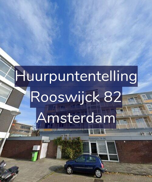 Foto gevel Huurpuntentelling voor Rooswijck 82, Amsterdam