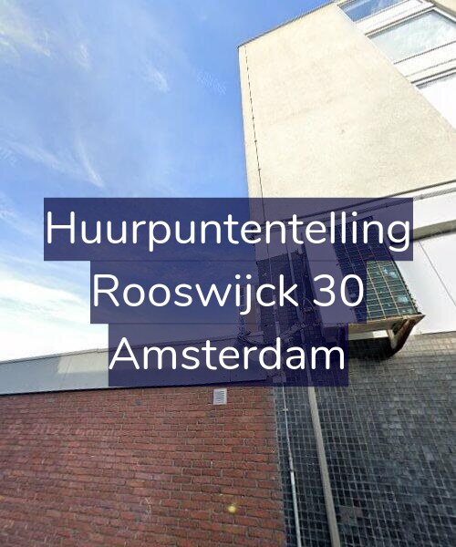 Foto gevel Huurpuntentelling voor Rooswijck 30, Amsterdam