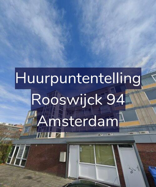 Foto gevel Huurpuntentelling voor Rooswijck 94, Amsterdam