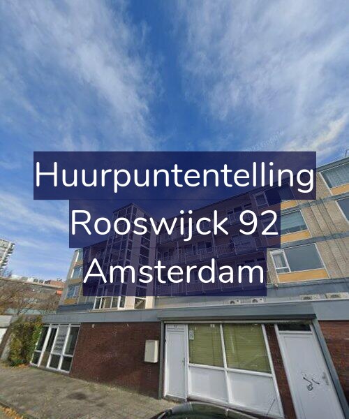 Foto gevel Huurpuntentelling voor Rooswijck 92, Amsterdam