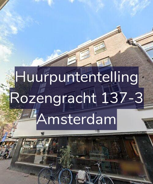 Foto gevel Huurpuntentelling voor Rozengracht 137-3, Amsterdam