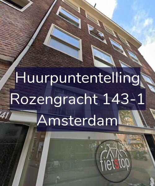 Foto gevel Huurpuntentelling voor Rozengracht 143-1, Amsterdam