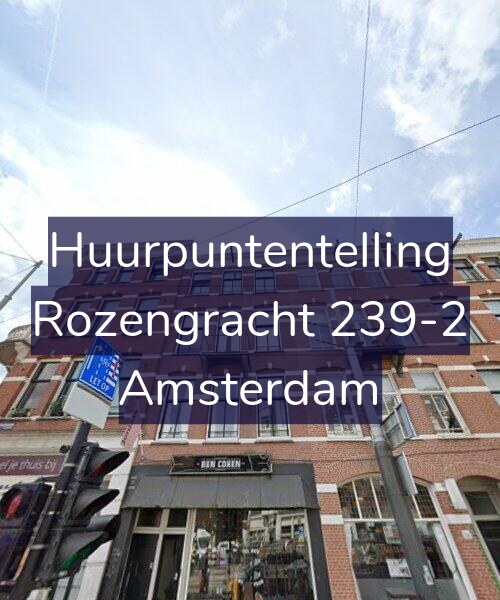 Foto gevel Huurpuntentelling voor Rozengracht 239-2, Amsterdam