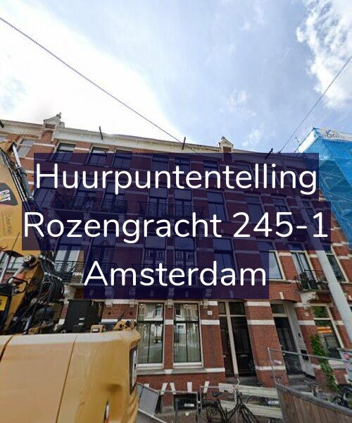 Foto gevel Huurpuntentelling voor Rozengracht 245-1, Amsterdam