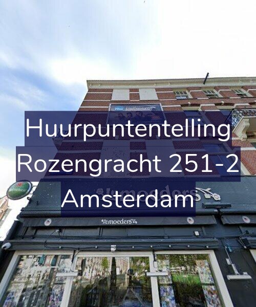 Foto gevel Huurpuntentelling voor Rozengracht 251-2, Amsterdam