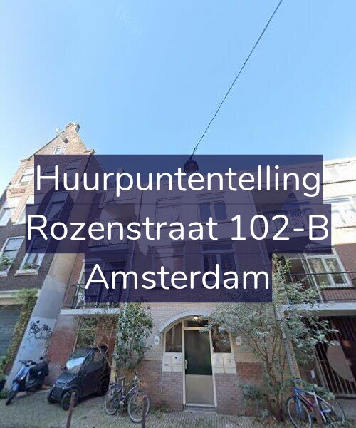 Foto gevel Huurpuntentelling voor Rozenstraat 102-B, Amsterdam