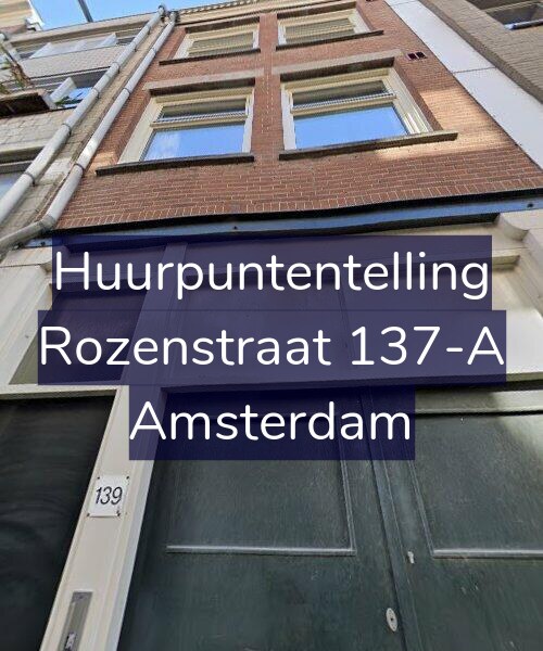 Foto gevel Huurpuntentelling voor Rozenstraat 137-A, Amsterdam
