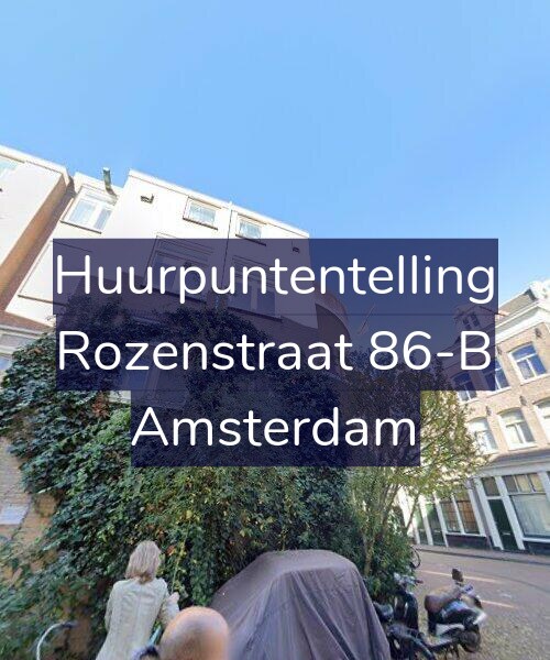 Foto gevel Huurpuntentelling voor Rozenstraat 86-B, Amsterdam