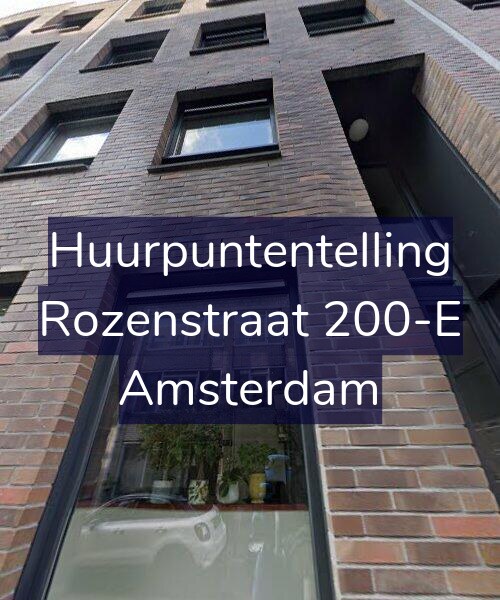 Foto gevel Huurpuntentelling voor Rozenstraat 200-E, Amsterdam