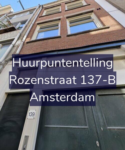 Foto gevel Huurpuntentelling voor Rozenstraat 137-B, Amsterdam