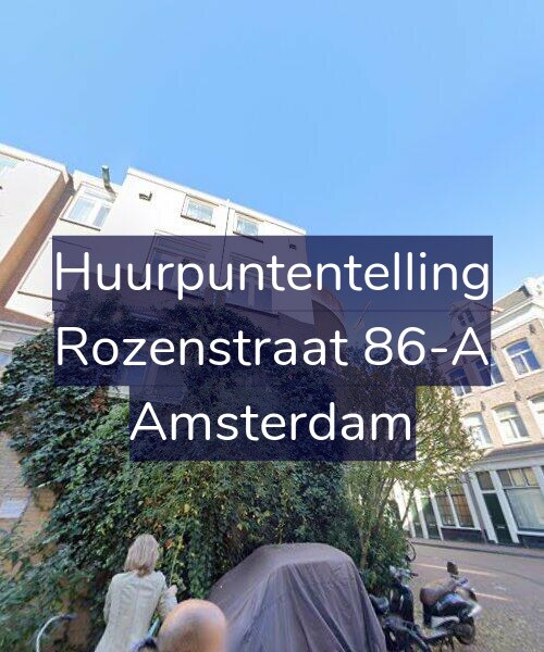 Foto gevel Huurpuntentelling voor Rozenstraat 86-A, Amsterdam