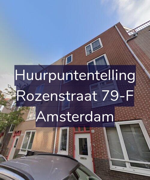Foto gevel Huurpuntentelling voor Rozenstraat 79-F, Amsterdam
