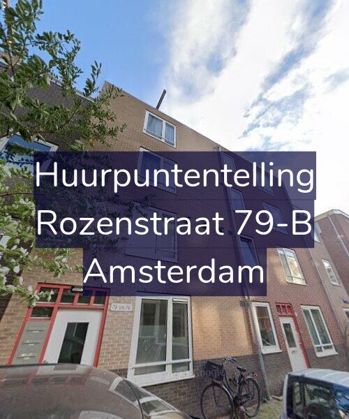 Foto gevel Huurpuntentelling voor Rozenstraat 79-B, Amsterdam