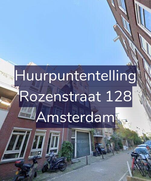 Foto gevel Huurpuntentelling voor Rozenstraat 128, Amsterdam