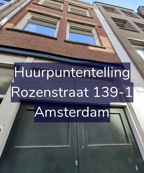 Foto gevel Huurpuntentelling voor Rozenstraat 139-1, Amsterdam