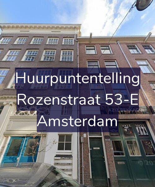 Foto gevel Huurpuntentelling voor Rozenstraat 53-E, Amsterdam