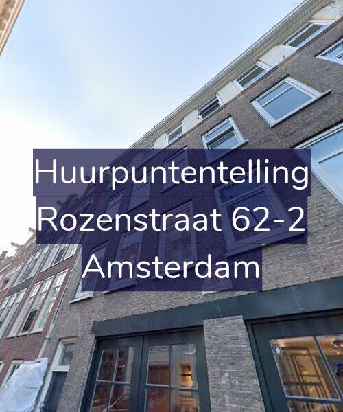 Foto gevel Huurpuntentelling voor Rozenstraat 62-2, Amsterdam
