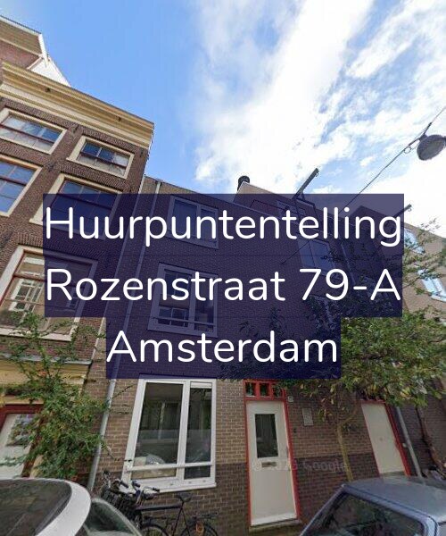 Foto gevel Huurpuntentelling voor Rozenstraat 79-A, Amsterdam