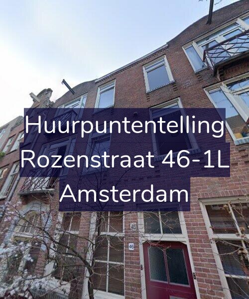 Foto gevel Huurpuntentelling voor Rozenstraat 46-1L, Amsterdam