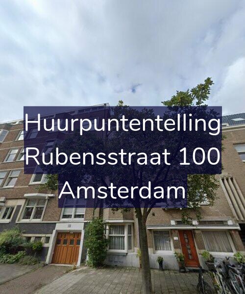 Foto gevel Huurpuntentelling voor Rubensstraat 100, Amsterdam