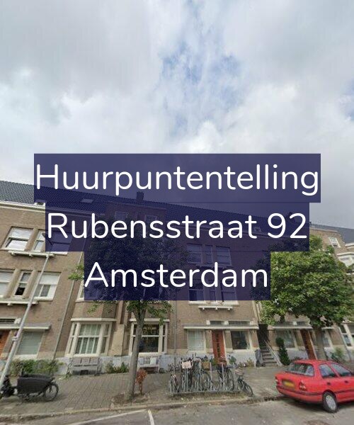 Foto gevel Huurpuntentelling voor Rubensstraat 92, Amsterdam