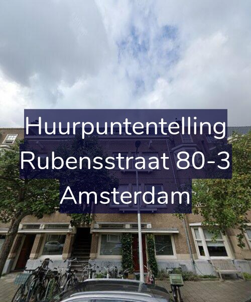 Foto gevel Huurpuntentelling voor Rubensstraat 80-3, Amsterdam