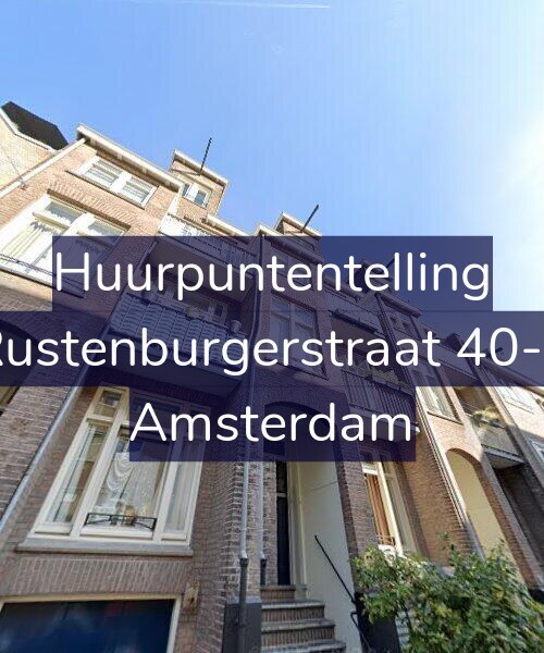 Foto gevel Huurpuntentelling voor Rustenburgerstraat 40-2, Amsterdam
