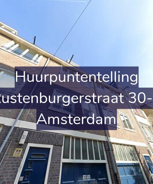 Foto gevel Huurpuntentelling voor Rustenburgerstraat 30-2, Amsterdam