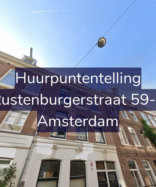 Foto gevel Huurpuntentelling voor Rustenburgerstraat 59-2, Amsterdam