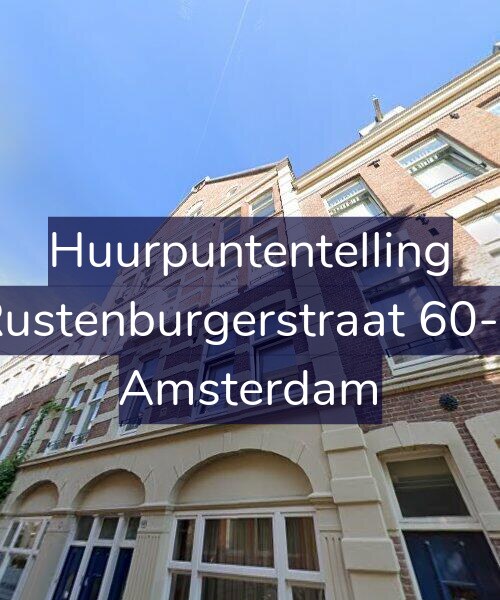 Foto gevel Huurpuntentelling voor Rustenburgerstraat 60-2, Amsterdam