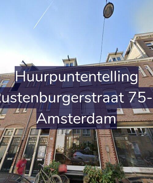 Foto gevel Huurpuntentelling voor Rustenburgerstraat 75-1, Amsterdam