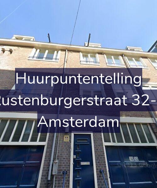 Foto gevel Huurpuntentelling voor Rustenburgerstraat 32-1, Amsterdam