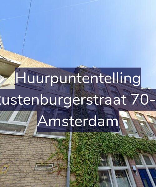 Foto gevel Huurpuntentelling voor Rustenburgerstraat 70-2, Amsterdam