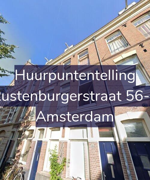 Foto gevel Huurpuntentelling voor Rustenburgerstraat 56-1, Amsterdam