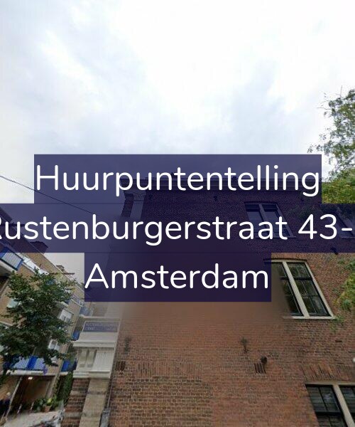 Foto gevel Huurpuntentelling voor Rustenburgerstraat 43-2, Amsterdam