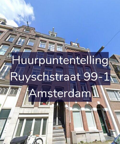 Foto gevel Huurpuntentelling voor Ruyschstraat 99-1, Amsterdam